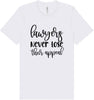 Lawyers Never Lose Their Appeal Adult Bella Canvas Shirt