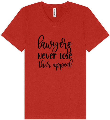 Lawyers Never Lose Their Appeal Unisex V-Neck Shirt