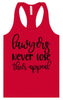 Lawyers Never Lose Their Appeal Women's Racerback Tank