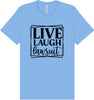 Live Laugh Lawsuit Adult Bella Canvas Shirt