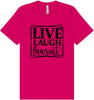Live Laugh Lawsuit Adult Bella Canvas Shirt