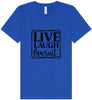Live Laugh Lawsuit Unisex V-Neck Shirt
