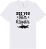 See You Later Litigator Adult Bella Canvas Shirt