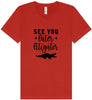 See You Later Litigator Unisex V-Neck Shirt