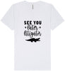 See You Later Litigator Unisex V-Neck Shirt