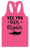 See You Later Litigator Women's Racerback Tank