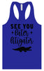 See You Later Litigator Women's Racerback Tank