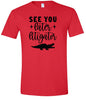 See You Later Litigator Adult Gildan Soft Shirt