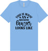 This is What an Awesome Lawyer Looks Like Adult Bella Canvas Shirt