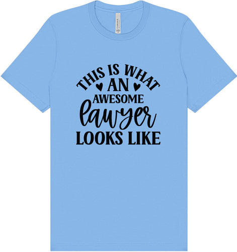 This is What an Awesome Lawyer Looks Like Adult Bella Canvas Shirt