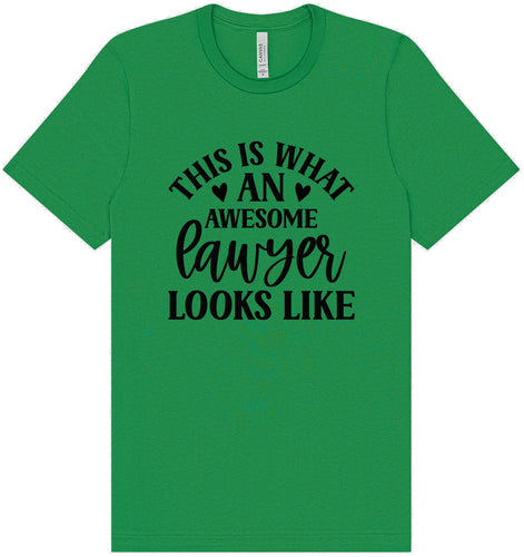 This is What an Awesome Lawyer Looks Like Adult Bella Canvas Shirt