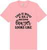 This is What an Awesome Lawyer Looks Like Adult Bella Canvas Shirt