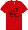 This is What an Awesome Lawyer Looks Like Adult Bella Canvas Shirt