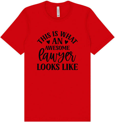 This is What an Awesome Lawyer Looks Like Adult Bella Canvas Shirt