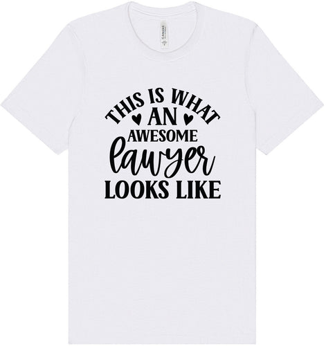 This is What an Awesome Lawyer Looks Like Adult Bella Canvas Shirt