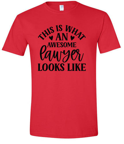 This is What an Awesome Lawyer Looks Like Adult Gildan Soft Shirt
