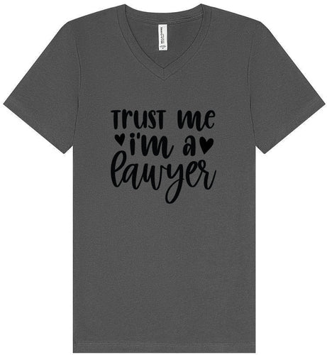 Trust Me I'm a Lawyer Unisex V-Neck Shirt