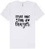 Trust Me I'm a Lawyer Unisex V-Neck Shirt