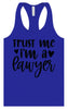 Trust Me I'm a Lawyer Women's Racerback Tank