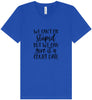 We Can't Fix Stupid but We Can Give it a Court Date Unisex V-Neck Shirt