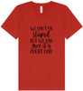 We Can't Fix Stupid but We Can Give it a Court Date Unisex V-Neck Shirt