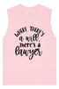 Where There's a Will, There's a Lawyer Muscle Tank