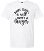 Where There's a Will, There's a Lawyer Adult Gildan Soft Shirt