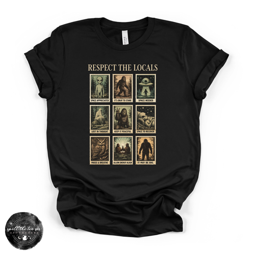 Respect the Locals Cryptid Tee | Funny Bigfoot Graphic T-Shirt