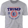 Trump 2028 Limited Edition Shirt | God Bless America T-Shirt | Patriotic Shirt | Independence Day Tee 682284