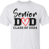 Senior Dad Graduation 2024 Shirt C644