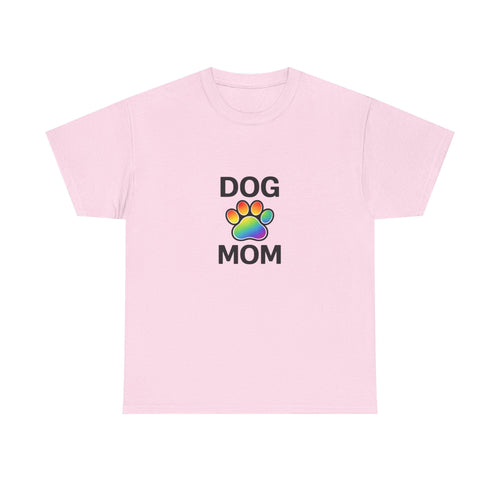 Pride Dog Mom Heavy Duty Unisex Tee Sizes Small - 5XL (11 colors)