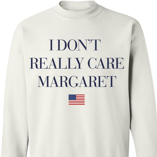 I Don't Really Care Margaret Shirt, Funny Minimalist JD Vance Shirt, JD Vance Sweatshirt 682011 - GOP