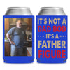 Personalized It's Not A Dad Bod Can Cooler | Custom Dad Photo Can Holder | Gift for Dad | Father's Day Gift Idea 682427