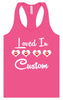 Custom Loved In Women's Racerback Tank