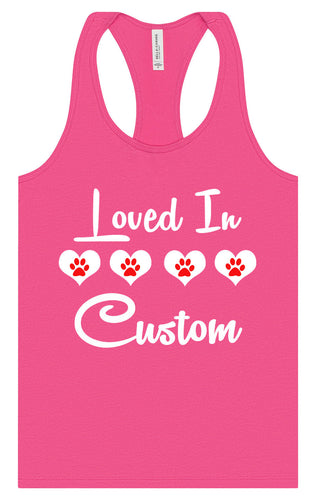 Custom Loved In Women's Racerback Tank