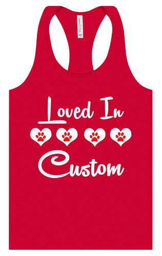 Custom Loved In Women's Racerback Tank