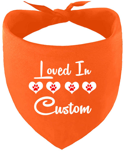 Custom Loved In Pet Bandana