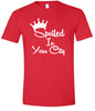 Custom Spoiled In Adult Gildan Soft Shirt