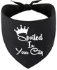 Custom Spoiled In Pet Bandana