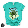 Save The Turtles Tee |  Coastal Sea Turtle Graphic T-Shirt