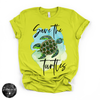 Save The Turtles Tee |  Coastal Sea Turtle Graphic T-Shirt