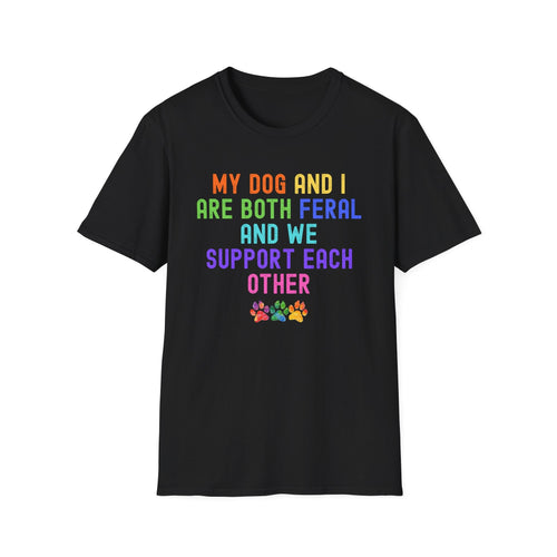 Feral Dog Mom T-Shirt | Funny Dog Lover Rainbow Paw Shirt