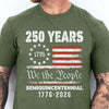 1776 We The People 250 Years Semiquincentennial Shirt | Happy 250th Birthday USA T-Shirt | America 250th Anniversary | Independence Day Shirt 682484