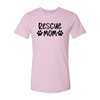 Rescue Mom T-Shirt