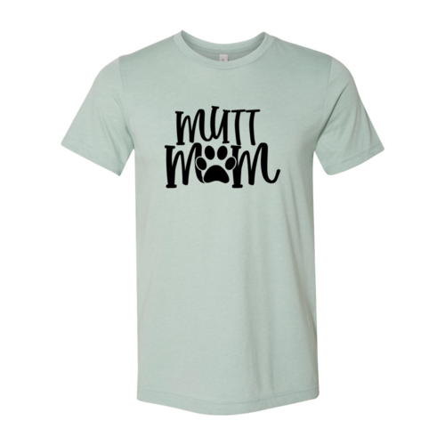 Mutt Mom T-Shirt