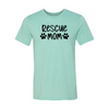 Rescue Mom T-Shirt