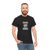Pride Dog Dad Heavy Duty Unisex Tee Sizes Small - 5XL (11 colors)