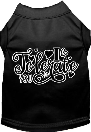 Adorable Cat or Dog Shirt for Pets I Tolerate You