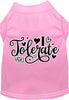 Adorable Cat or Dog Shirt for Pets I Tolerate You