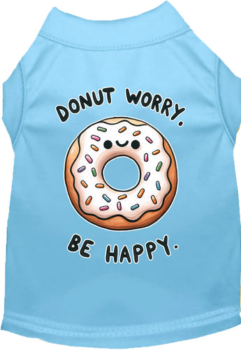 Adorable Cat or Dog Shirt for Pets Donut Worry, Be Happy